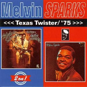 Melvin Sparks · Texas Twister/'75 (CD) (2006)