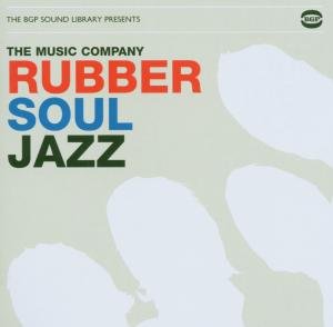 Cover for Music Company · Rubber Soul Jazz (CD) (2006)