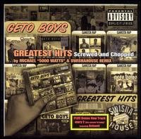 Cover for Geto Boys · Greatest Hits (Screwed &amp; Chopped) (CD) (2003)