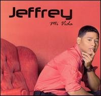 Cover for Jeffrey · Mi Vida (CD) (2023)