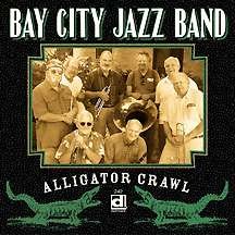 Cover for Bay City Jazz Band · Alligator Crawl (CD) (2003)
