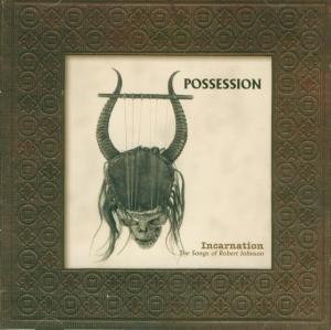 Possession · Incarnation (CD) (2008)