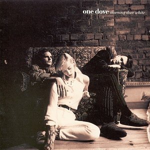 Cover for One Dove · Morning Dove White (CD) (1993)