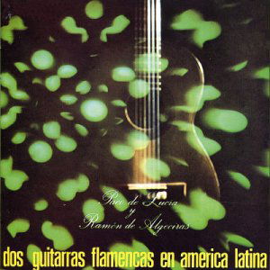 Dos Guitarras Flamencas en America Latina - De Lucia,paco / De Algeciras,ramon - Musik - UNIVERSAL - 0042284295222 - 21. juni 1994