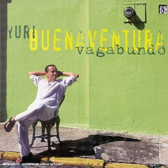 Vagabundo - Yuri Buenaventura - Musikk - MERCURY - 0044007702222 - 