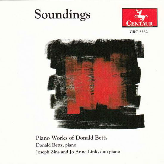 Soundings: Piano Works - Betts / Zins / Links - Musiikki - CTR - 0044747233222 - lauantai 12. elokuuta 2000