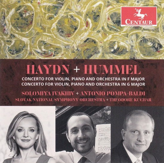 Haydn and Hummel Concertos for Violin, Piano & Orchestr - Solomiya Ivakhiv - Musikk - CENTAUR - 0044747374222 - 2. oktober 2020