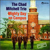 Mighty Day on Campus - Chad Mitchell - Music - UNIVERSAL MUSIC - 0045507326222 - September 24, 1997
