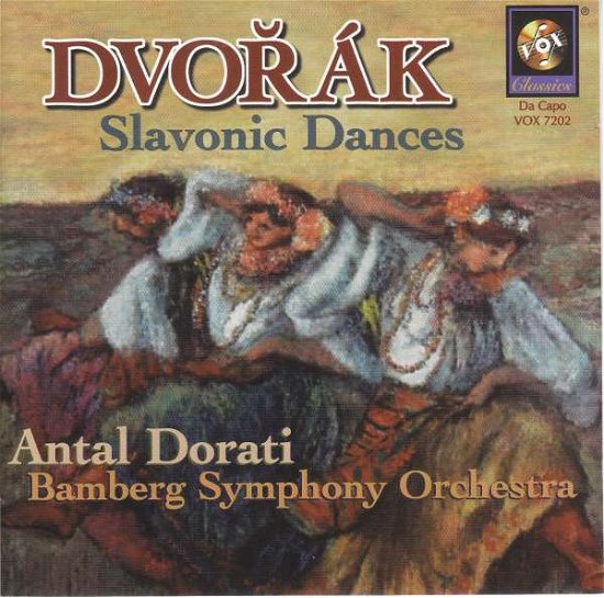 Slavonic Dances - Dvorak / Dorati / Bamberg So - Muzyka - VOX - 0047163720222 - 18 listopada 1997