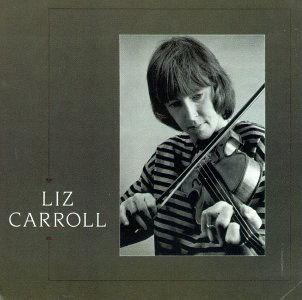 Liz Carroll - Liz Carroll - Musik - GREEN LINNET - 0048248109222 - 1. marts 2000