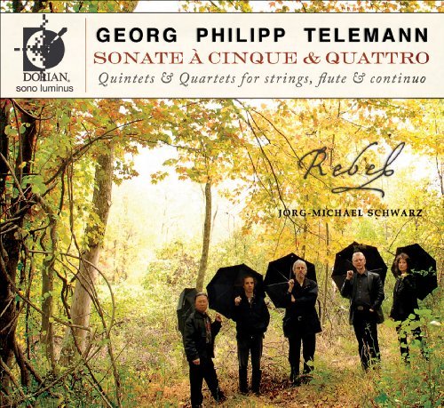 Sonate a Cinque & Quattro: Quintets & Quartets - Telemann / Rebel / Schwarz - Musik - DOR - 0053479091222 - 27. oktober 2009