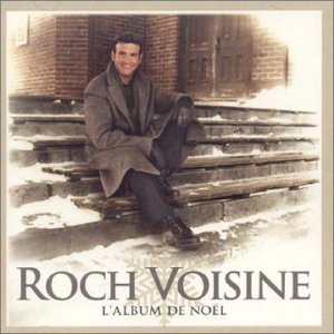Cover for Roch Voisine · L'album De Noel (CD) (2021)