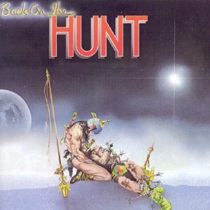 Cover for Hunt · Back On The Hunt + 9 (CD) (1980)
