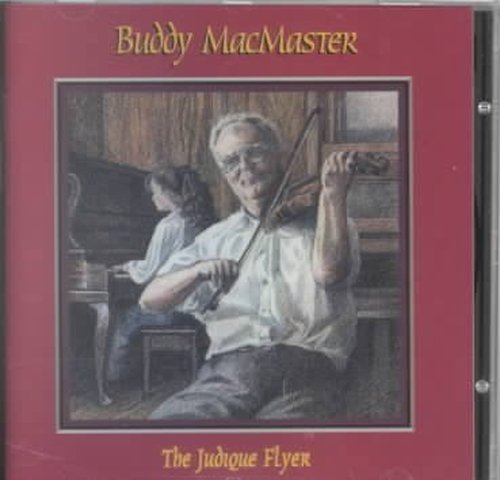 Cover for Buddy Macmaster · Judique Flyer (CD) (2006)