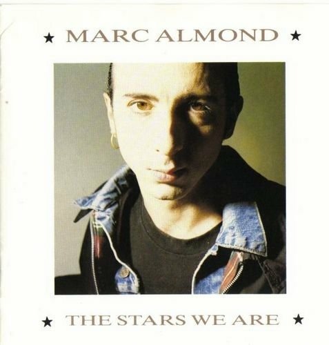 The Stars We Are - Marc Almond - Musik - EMI - 0077779104222 - 