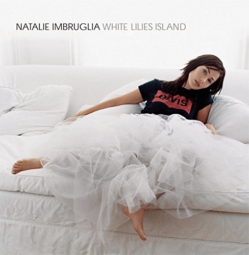 Cover for Natalie Imbruglia · White Lilies Island (CD) (2002)