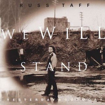 Cover for Russ Taff · We Will Stand Yesterday And Today (CD) (2020)