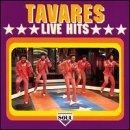 Cover for Tavares · Live Hits (CD) (2008)