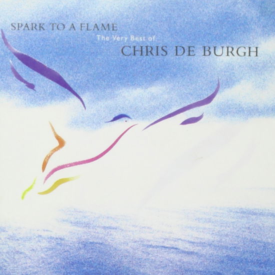 Spark to a Flame: Very Best of - Chris De Burgh - Music - Moovies - 0082839901222 - 2010