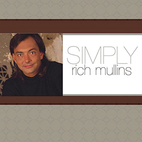 Cover for Rich Mullins · Simply Rich Mullins [us Import] (CD) (2005)