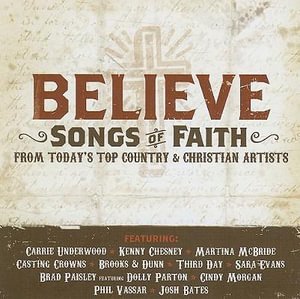 Cover for Various Artists · Believe Songs of Faith From Today's Top Country &amp; Christian Artists (CD)