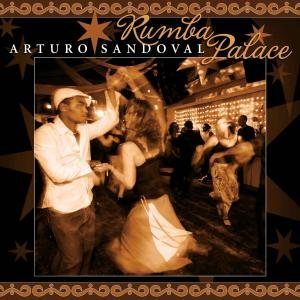 Cover for Arturo Sandoval · Rumba Palace (CD) (2007)