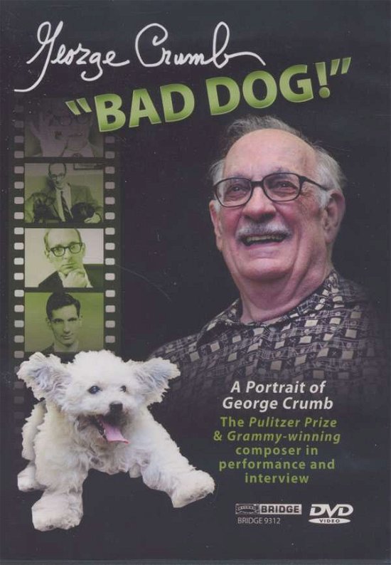 Cover for Crumb / Starobin / Arnold · Bad Dog (DVD) [George Crumb: edition] (2009)