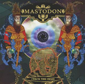 Cover for Mastodon · Mastodon - Crack The Skye (CD) (2010)