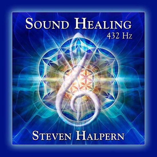 Sound Healing 432 Hz - Steven Halpern - Musiikki - MVD - 0093791843222 - torstai 22. marraskuuta 2018