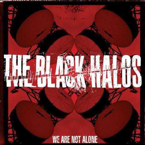 Cover for Black Halos · We Are Not Alone (CD) (2008)