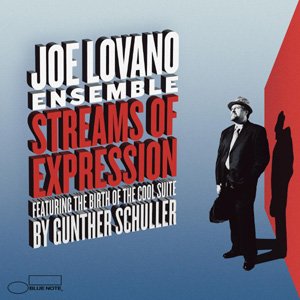 Streams of Expression - Lovano Joe Ensemble - Musiikki - IMPORT - 0094634109222 - maanantai 7. elokuuta 2006