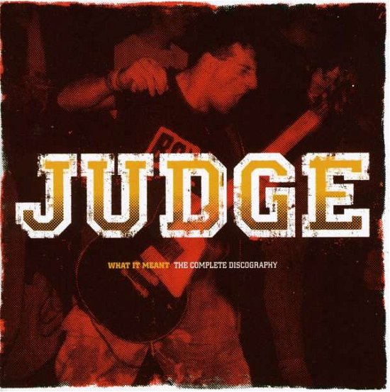 What It Meant: Complete Discography - Judge - Música - REVELATION - 0098796012222 - 16 de junho de 2005