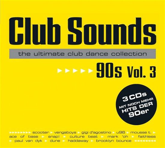 Club Sounds 90s,vol.3 - V/A - Musik - SPECIAL MARKETING EUROPE - 0190759153222 - 14. december 2018