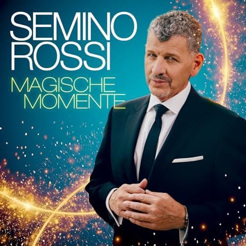 Magische Momente - SEMINO ROSSI - Música - Sony Music - 0198021883222 - 1 de julho de 2024