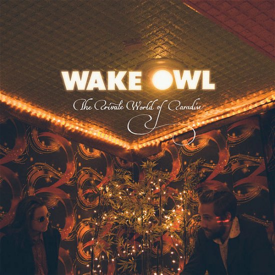 Cover for Wake Owl · Private World Of.. (CD) [Digipak] (2014)