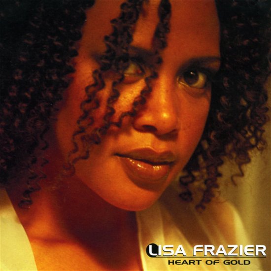 Cover for Frazier Lisa · Heart of Gold (CD) (1999)