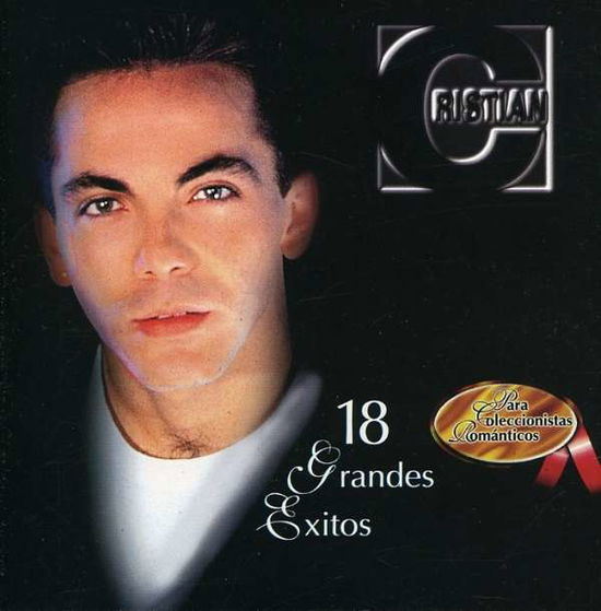 18 Grandes Exitos - Cristian - Music - UNIVERSAL - 0602385008222 - October 28, 2003