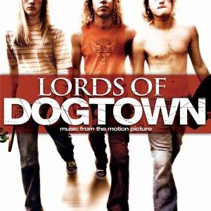 Lords of Dogtown - O.s.t - Musik - GEFFEN - 0602498814222 - 30. juni 1990