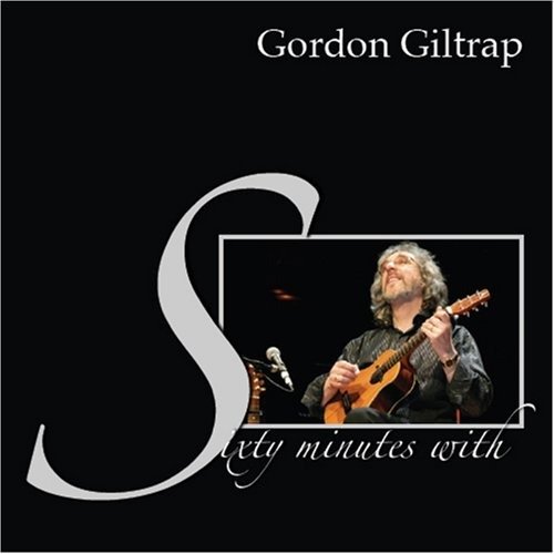 Cover for Gordon Giltrap · Sixty Minutes With... (CD) (2021)