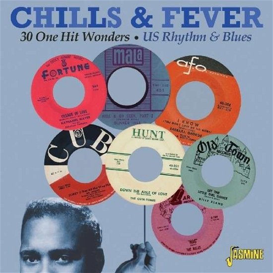 Cover for Chills &amp; Fever - 30 One Hit Wonders - Us Rhythm &amp; Blues (CD) (2014)