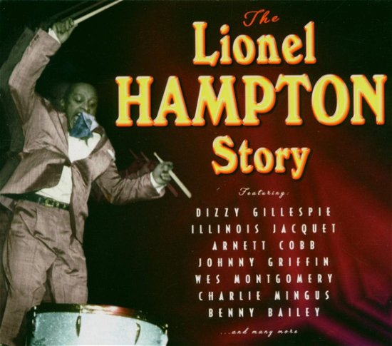 Lionel Hampton Story - Hampton Lionel - Musiikki - Proper - 0604988991222 - keskiviikko 1. kesäkuuta 2011