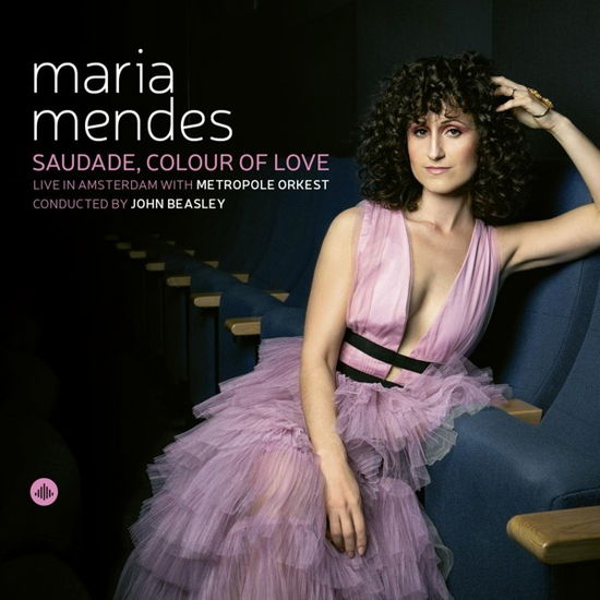 Saudade / Colour Of Love - Maria Mendes / Cedric Hanriot / Jasper Somsen / Metropole Orkest / Mario Costa - Muzyka - CHALLENGE RECORDS - 0608917355222 - 21 października 2022