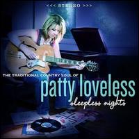 Sleepless Nights - Patty Loveless - Muzyka - RYKODISC - 0610583243222 - 9 września 2008