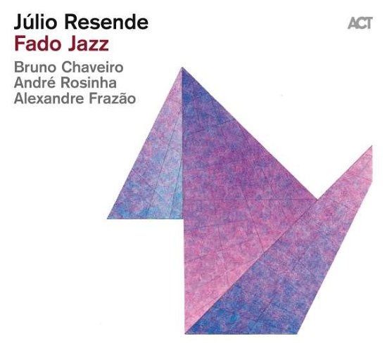 Cover for Julio Resende · Fado Jazz (CD) (2022)