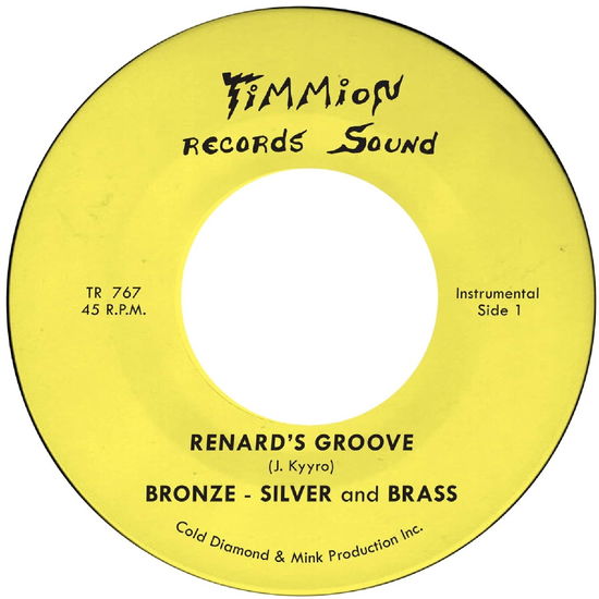 Cover for Bronze, Silver &amp; Brass · Renard's Groove (Ltd Transparent Yellow Vinyl) (7&quot;) (2025)