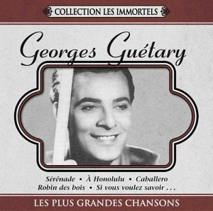 Cover for Georges Guetary · Plus Grandes Chansons (CD) (2004)