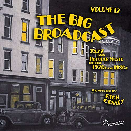 Cover for Big Broadcast 12: Jazz &amp; Popular Music / Various (CD) (2017)