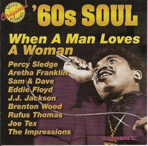 When a Man Loves a Woman: '60s Soul - Various Artists - Music -  - 0628261203222 - 