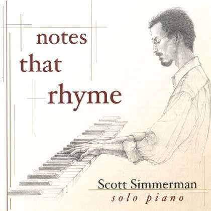 Cover for Scott Simmerman · Notes That Rhyme (CD) (2004)