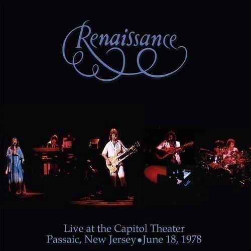 Cover for Renaissance · Live at the Capitol Theater - June 18 1978 (CD) (2023)